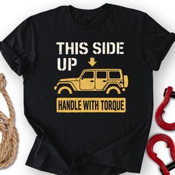 This Side Up T Shirt Gift For Offroad Enthusiast