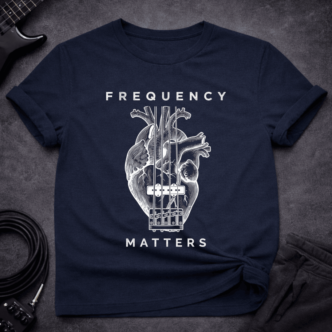 Frequency Matters T Shirt Gift For Bass Player