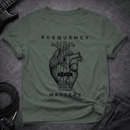 Frequency Matters T Shirt Gift For Bass Player