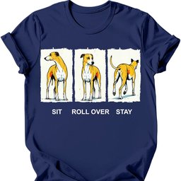 Whippet Sit Roll Over Stay T Shirt Gift For Dog Lover