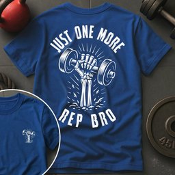 Just One More Rep T Shirt Gift For Fitness Lover