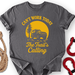 Trail S Calling T Shirt Gift For Offroad Enthusiast