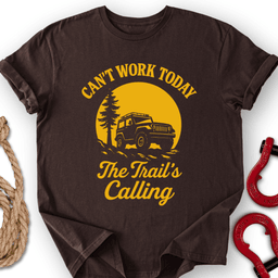 Trail S Calling T Shirt Gift For Offroad Enthusiast