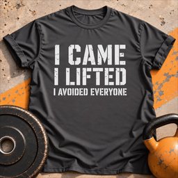 I Came I Lifted T Shirt Gift For Fitness Lover