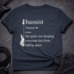 Bassist Definition T Shirt Gift For Bass Player