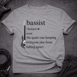 Bassist Definition T Shirt Gift For Bass Player