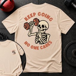 Keep Going No One Cares T Shirt Gift For Fitness Lover