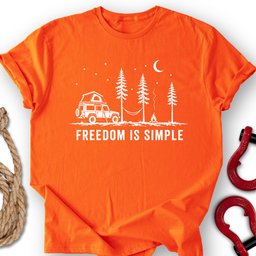 Simple Freedom T Shirt Gift For Offroad Enthusiast