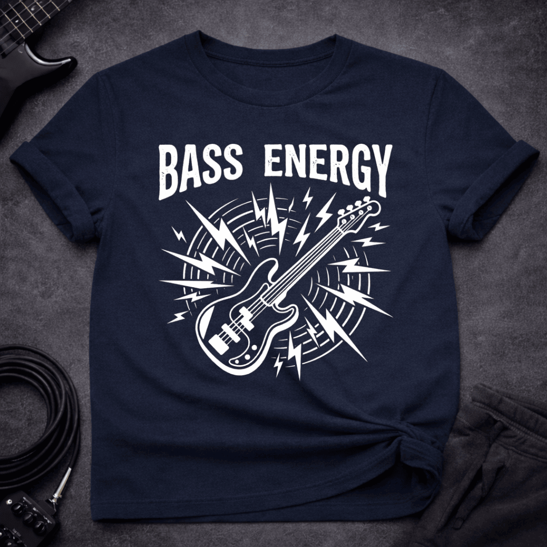 Bass Energy T Shirt Gift For Bass Player