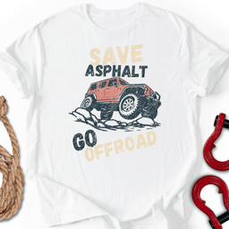 Save Roads T Shirt Gift For Offroad Enthusiast