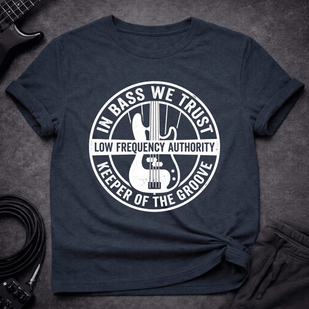 Low Frequency Authority T Shirt Gift For Bass Player