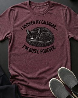 Busy Forever Tee Gift For Cat Lover