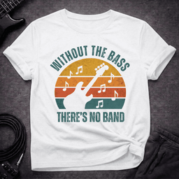 Theres No Band Retro T Shirt Gift For Bass Player