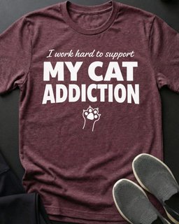 Cat Addiction Tee Gift For Cat Lover