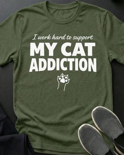 Cat Addiction Tee Gift For Cat Lover