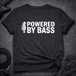 Powered By Bass T Shirt Gift For Bass Player
