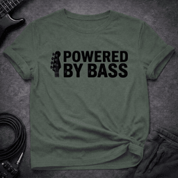 Powered By Bass T Shirt Gift For Bass Player