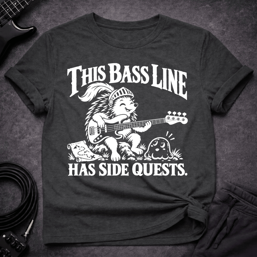 Bassline Side Quest T Shirt Gift For Bass Player