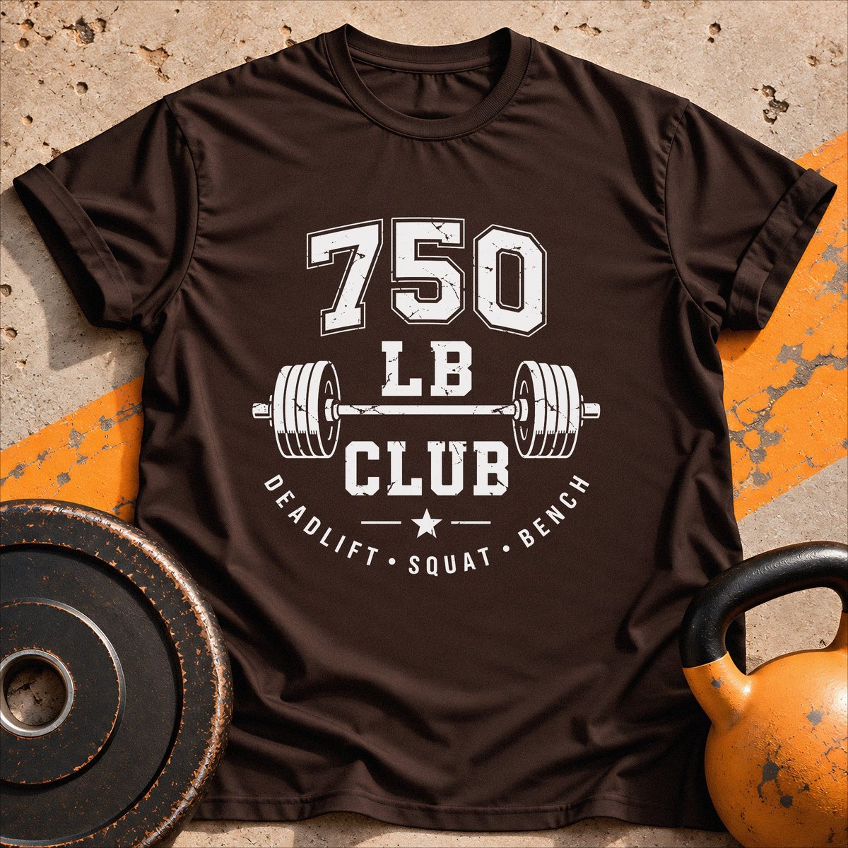 750 Lb Club T Shirt Gift For Fitness Lover