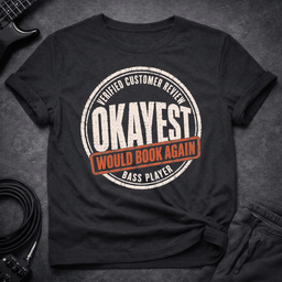 Would Book Again T Shirt Gift For Bass Player