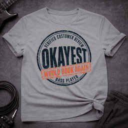 Would Book Again T Shirt Gift For Bass Player