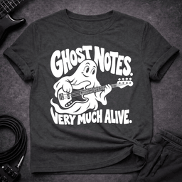 Ghost Notes T Shirt Gift For Bass Player