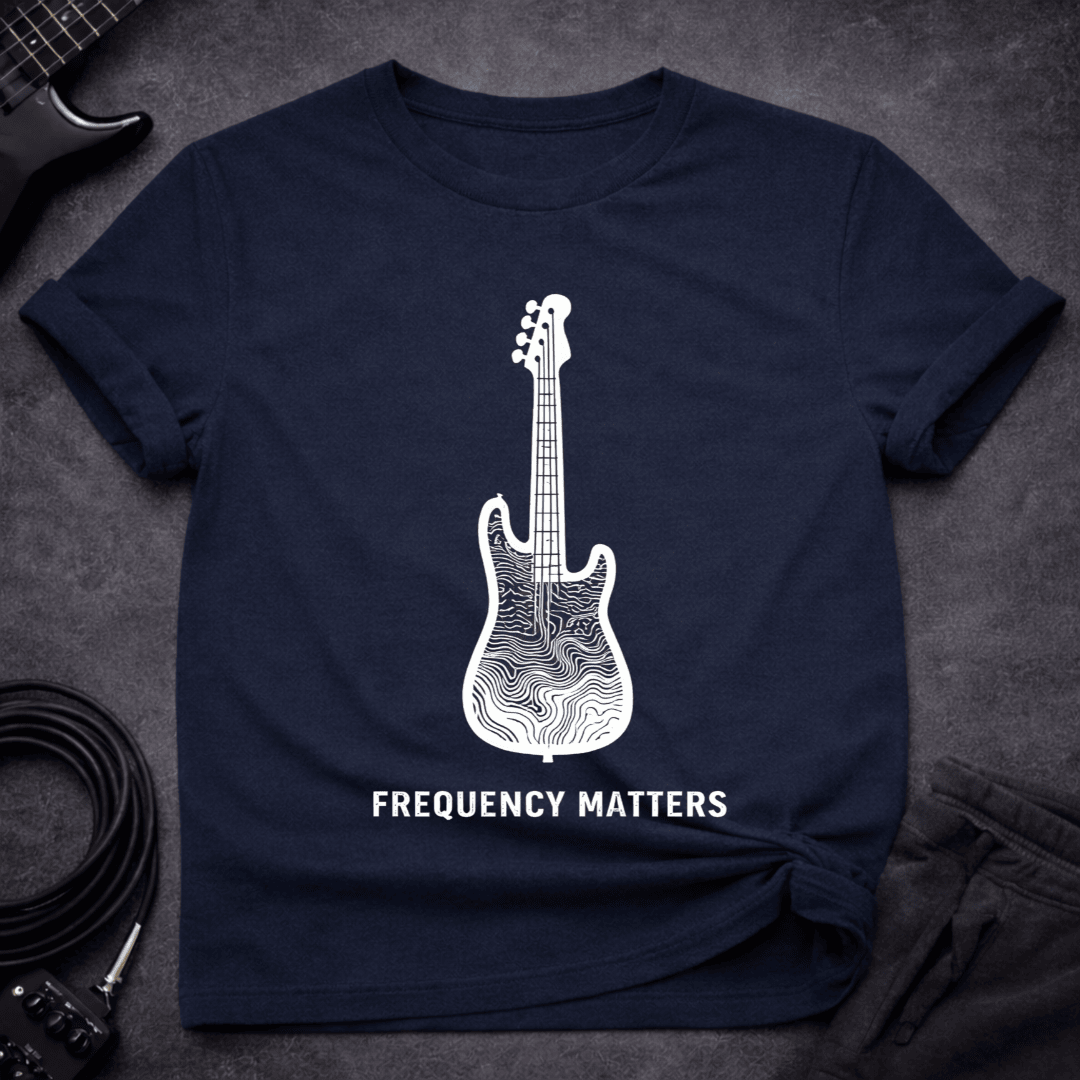 Bass Frequency Matters T Shirt Gift For Bass Player