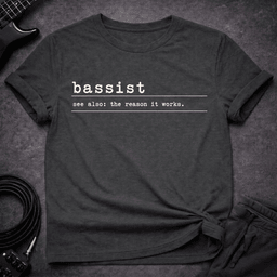 The Unsung Hero T Shirt Gift For Bass Player
