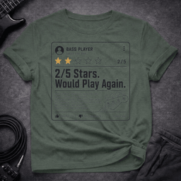 Bass Player Review T Shirt Gift For Bass Player