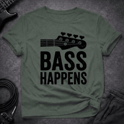 Bass Happens T Shirt Gift For Bass Player