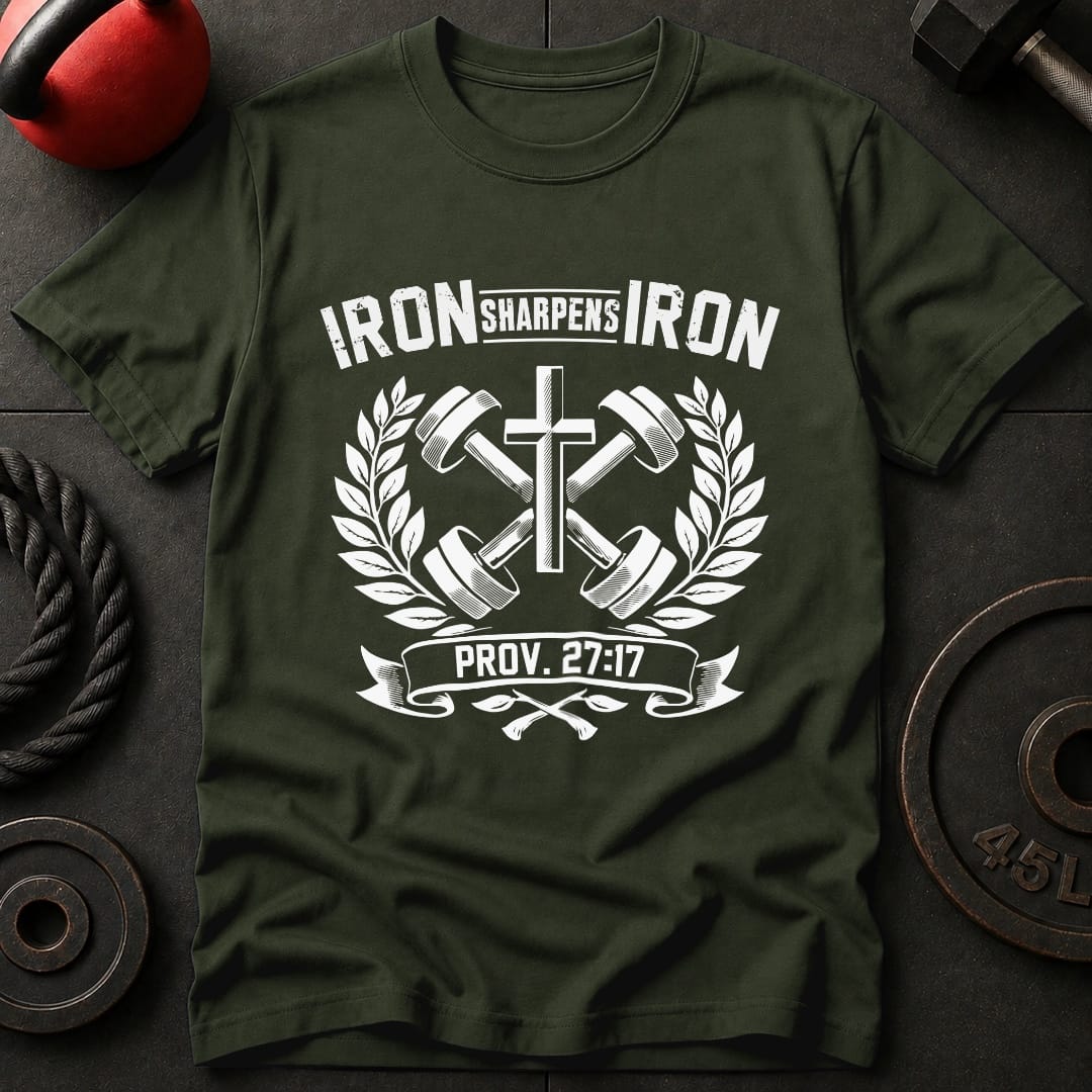 Iron Sharpens Iron T Shirt Gift For Fitness Lover