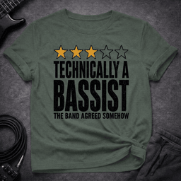 Technically A Bassist T Shirt Gift For Bass Player