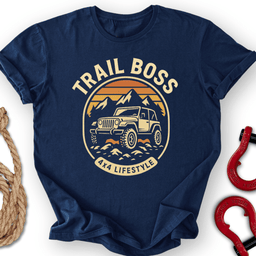 Trail Boss T Shirt Gift For Offroad Enthusiast