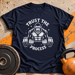 Trust The Process T Shirt Gift For Fitness Lover
