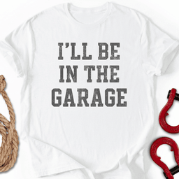 The Garage T Shirt Gift For Offroad Enthusiast