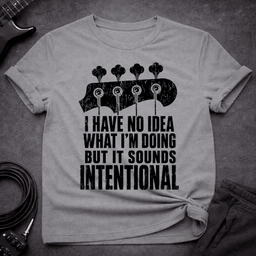 Sounds Intentional T Shirt Gift For Bass Player