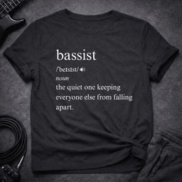Bassist Definition T Shirt Gift For Bass Player
