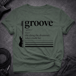 Groove Definition T Shirt Gift For Bass Player
