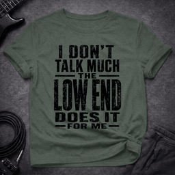 I Dont Talk Much T Shirt Gift For Bass Player
