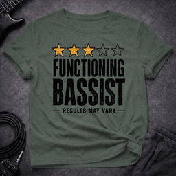 Results May Vary T Shirt Gift For Bass Player