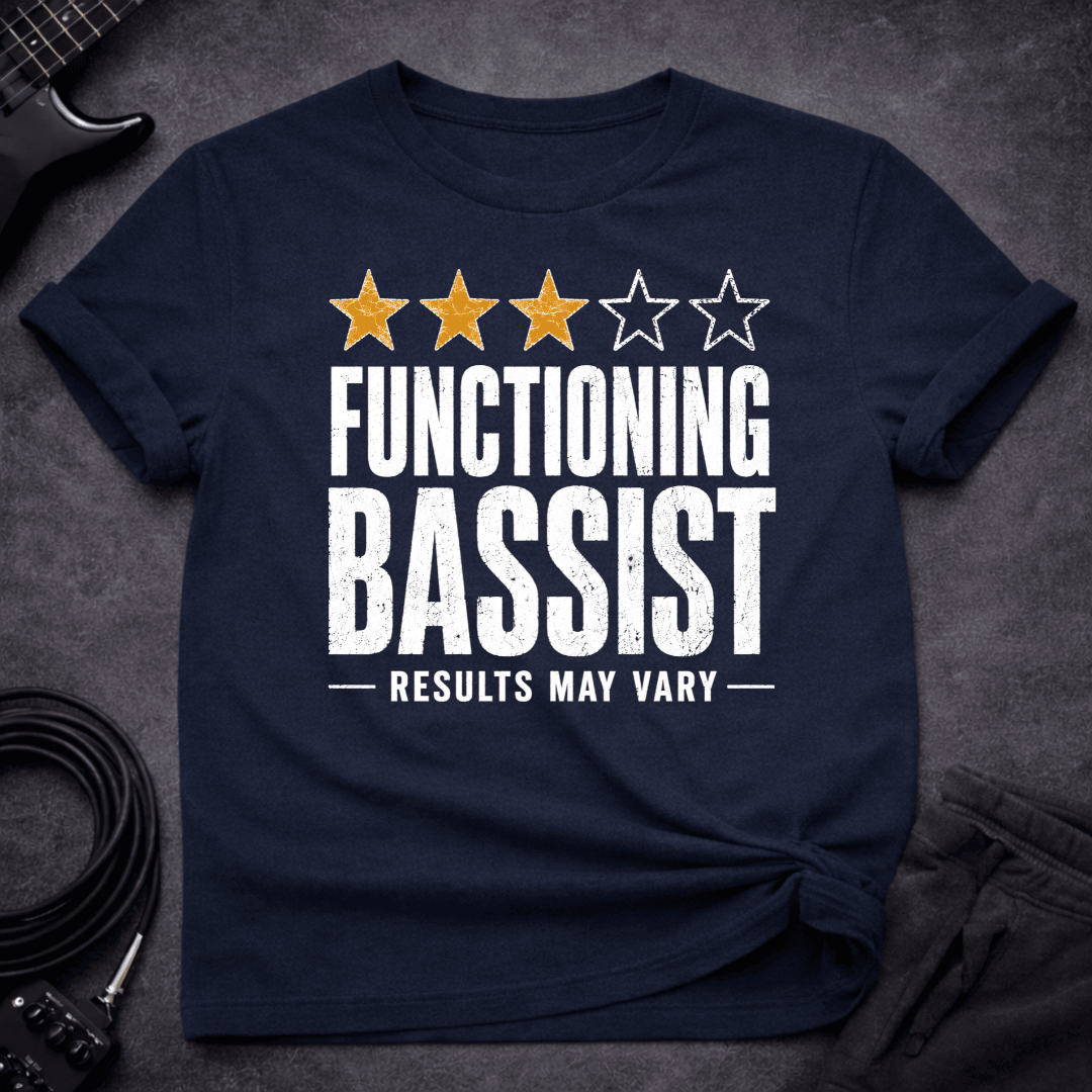 Results May Vary T Shirt Gift For Bass Player