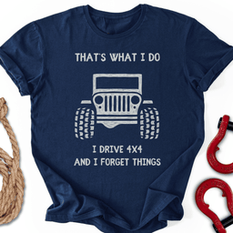 What I Do T Shirt Gift For Offroad Enthusiast