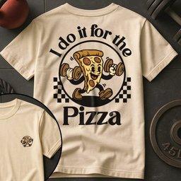 I Do IT For The Pizza Retro T Shirt Gift For Fitness Lover