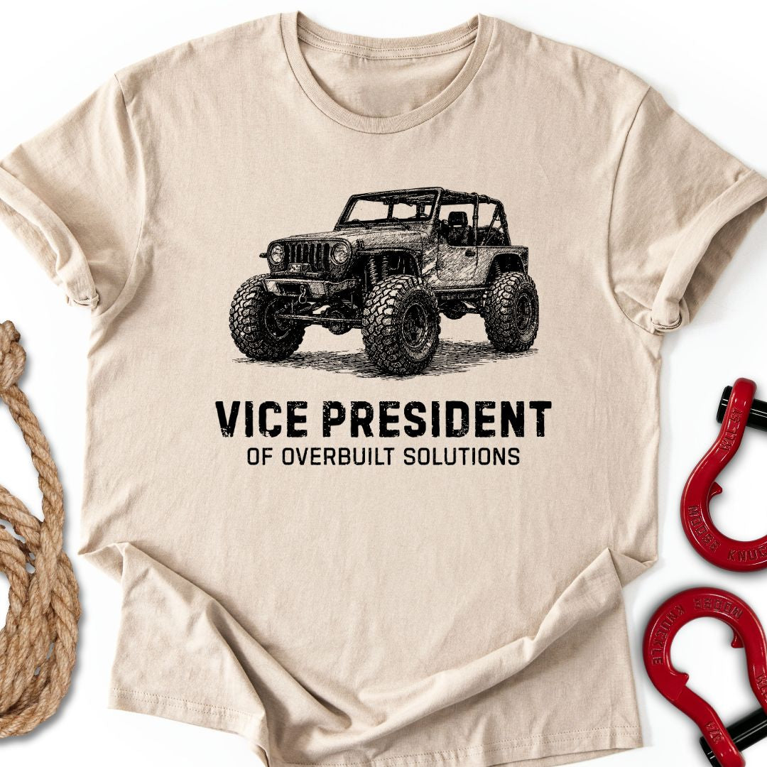 Vp Overbuilt T Shirt Gift For Offroad Enthusiast