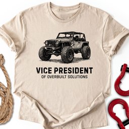 Vp Overbuilt T Shirt Gift For Offroad Enthusiast