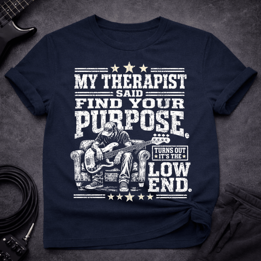 My Bass My Therapist T Shirt Gift For Bass Player