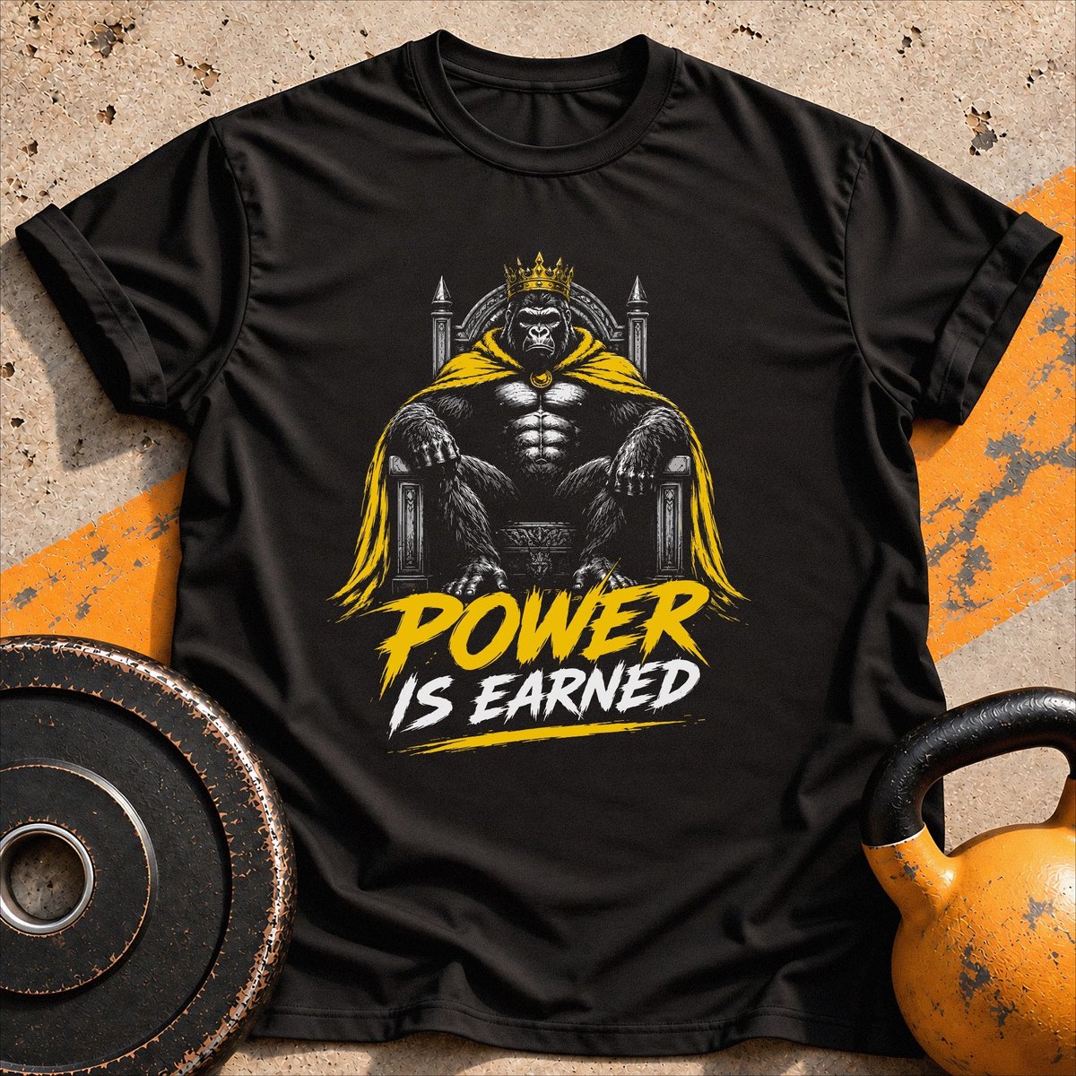 Power Is Earned T Shirt Gift For Fitness Lover