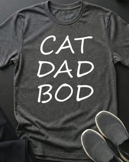 Cat Dad Bod Tee Gift For Dad