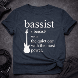 Quiet Power Bassist T Shirt Gift For Bass Player