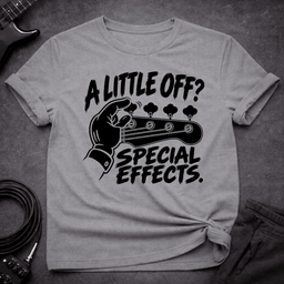 A Little Off T Shirt Gift For Bass Player